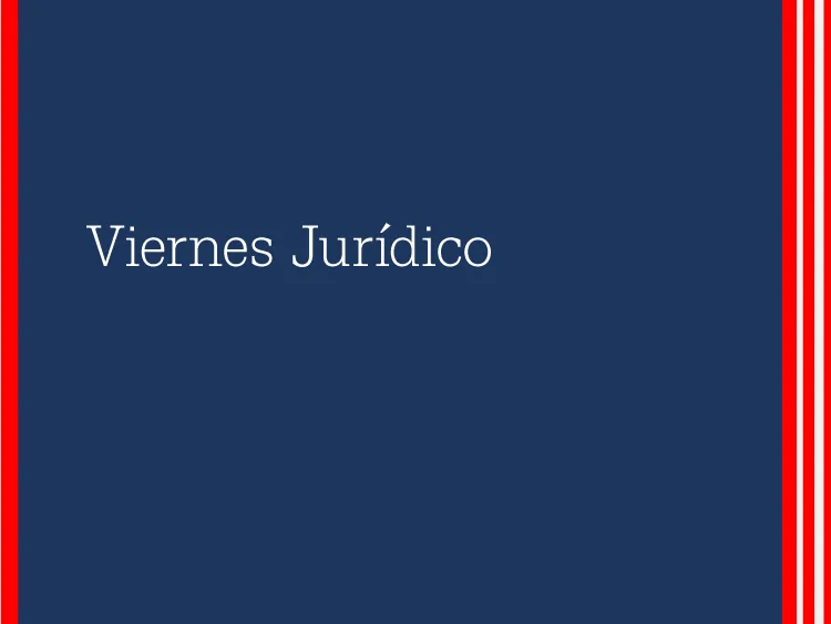 Viernes Jurídico