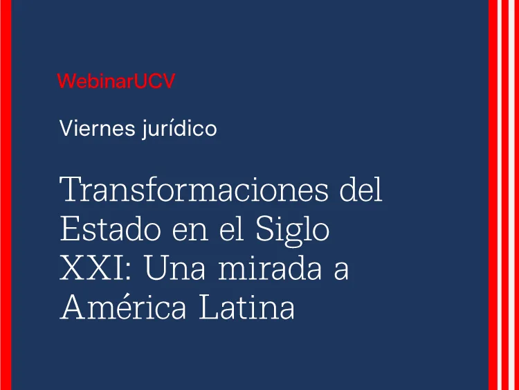 Viernes jurídico: Transformaciones del evento en el Siglo XXI
