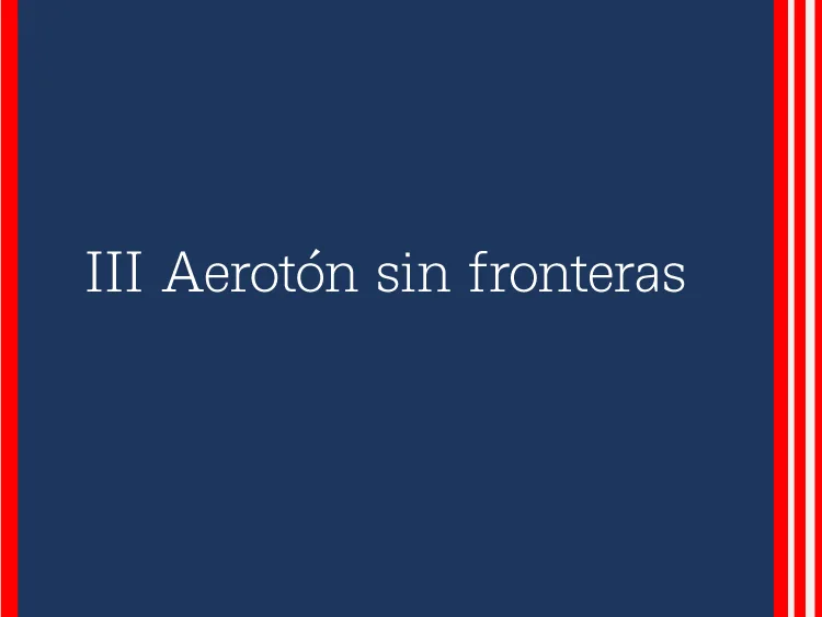 III Aerotón sin fronteras
