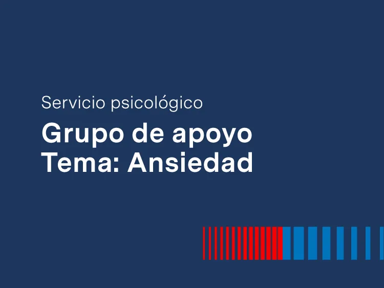 Grupo de apoyo. Tema: Ansiedad